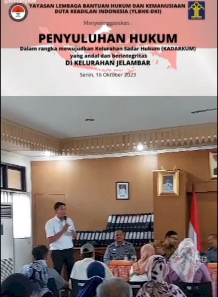 Kantor Wilayah Kemenkumham Provinsi DKI Jakarta dan YLBHK DKI Selenggarakan Penyuluhan Hukum di Kelurahan Jelambar