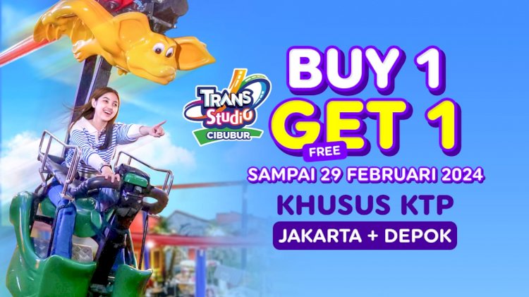 Promo Trans Studio Cibubur di Akhir Bulan Bagi Pengunjung, Buy 1 Get 1