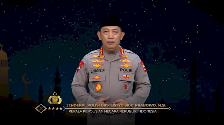 Kapolri: Selamat Menjalankan Ibadah Puasa, Momentum Berlomba-Lomba Dalam Kebaikan